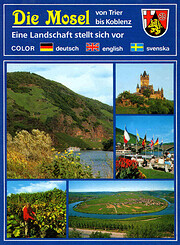 Die Mosel von Trier bis Koblenz : Eine…