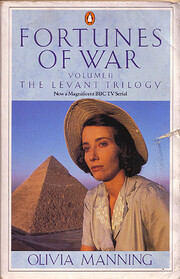 Fortunes of War - Volume II : The Levant…