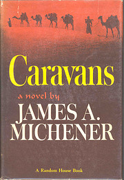 Caravans: A Novel of Afghanistan de James A.…