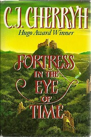 Fortress in the Eye of Time by C. J. Cherryh