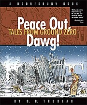 Peace Out, Dawg! Tales from Ground Zero af…