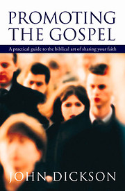 Promoting the Gospel: Guide to the Biblical…