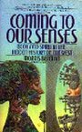 Coming to Our Senses - Morris Berman