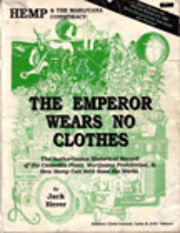 Hemp & The Marijuana Conspiracy: The Emperor…