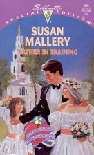 Father in Training by Susan Mallery