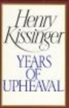 Years of Upheaval by Henry Kissinger