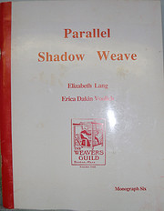 Parallel Shadow Weave af Elizabeth Lang