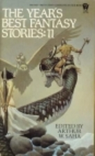 The Year's Best Fantasy Stories: 11 by…