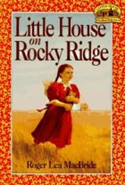 Little House on Rocky Ridge af Roger Lea…