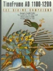 The Divine Campaigns: Timeframe Ad 1100-1200…
