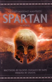 Spartan: A Novel by Valerio Massimo Manfredi