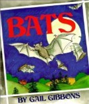 Bats – tekijä: Gail Gibbons