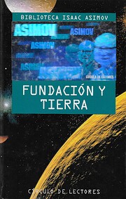 Fundación y tierra de Isaac Asimov