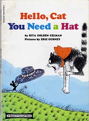 Hello, Cat You Need a Hat di Rita Golden…