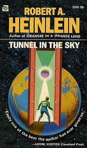 Tunnel in the Sky por Robert A Heinlein