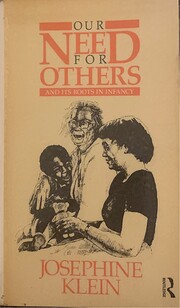 Our Needs for Others and Its Roots in…