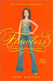 Flawless (Pretty Little Liars, Book 2) (TV…