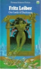 Our Lady of Darkness by Fritz Leiber