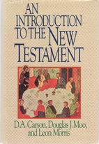 An Introduction to the New Testament by D.…