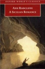 A Sicilian Romance von Ann Radcliffe