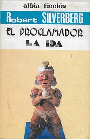 El proclamador la ida af Robert Silverberg