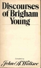 Discourses of Brigham Young by John A.…
