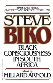 Steve Biko: Black Consciousness in South…