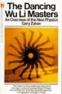 The Dancing Wu Li Masters - Gary Zukav