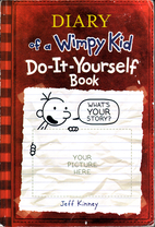 The Wimpy Kid Do-It-Yourself Book by Jeff…