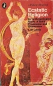 Ecstatic religion : an anthropological study…