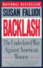 Backlash: The Undeclared War Against…
