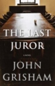The Last Juror af John Grisham
