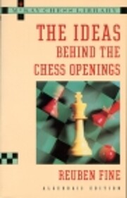Ideas Behind the Chess Openings: Algebraic…