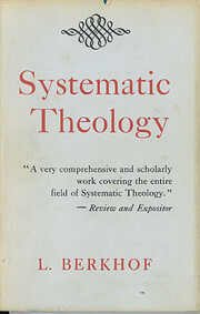 Systematic Theology de L Berkhof