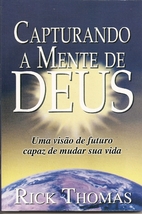 Capturando a Mente de Deus, Uma visão de…