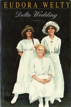 Delta Wedding by Eudora Welty