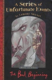The Bad Beginning (A Series of Unfortunate…