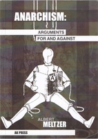 Anarchism: Arguments For and Against by…