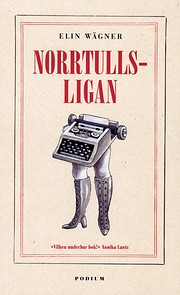 Norrtullsligan af Elin Wägner