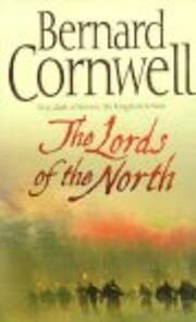 The Lords of the North af Bernard Cornwell