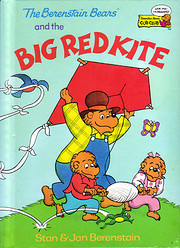 The Berenstain Bears and the Big Red Kite…