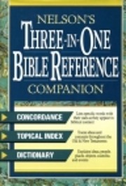 Nelson's Three-In-One Bible Reference…