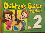 Mel Bay's Children's Guitar Method 2 by…