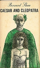 Caesar and Cleopatra by George Bernard Shaw