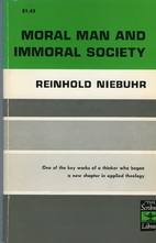 Moral Man and Immoral Society: A Study in…
