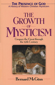 The growth of mysticism av Bernard McGinn