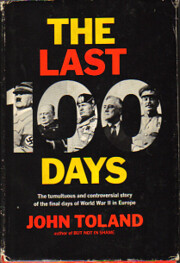 The Last 100 Days by John Toland