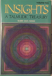 Insights : A Talmudic Treasury (Vol. II) av…