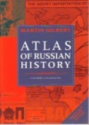 Atlas of Russian History af Martin Gilbert
