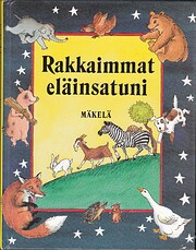 Rakkaimmat eläinsatuni av Lesley O'Mara